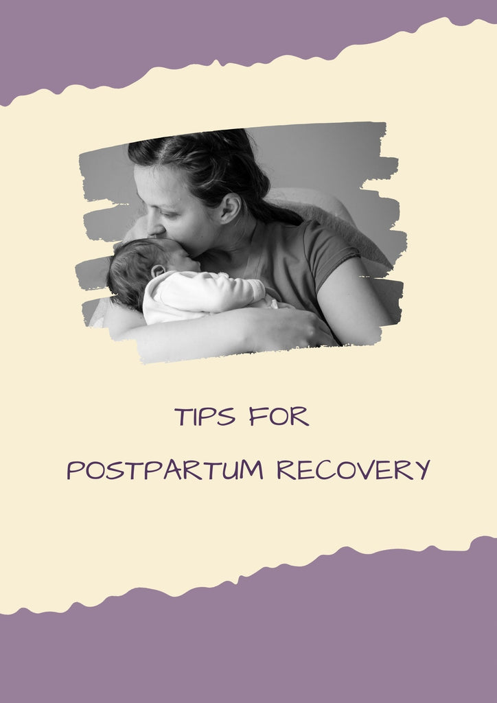 Tips for Postpartum Recovery